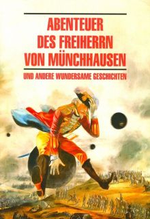 Обложка книги Приключения барона Мюнхаузена и другие удивительные истории